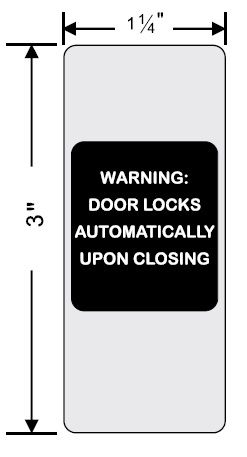 "Warning: Door Locks Automatically Upon Closing" Text Option for Privacy Door Latch Decal by Pemko