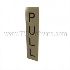 Rockwood #674L, Vertical Engraved Sign - "PULL"