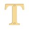 Deltana Solid Brass Traditional Letters, Residential Letter "T" - 4" Height, PVD Polished Brass Finished